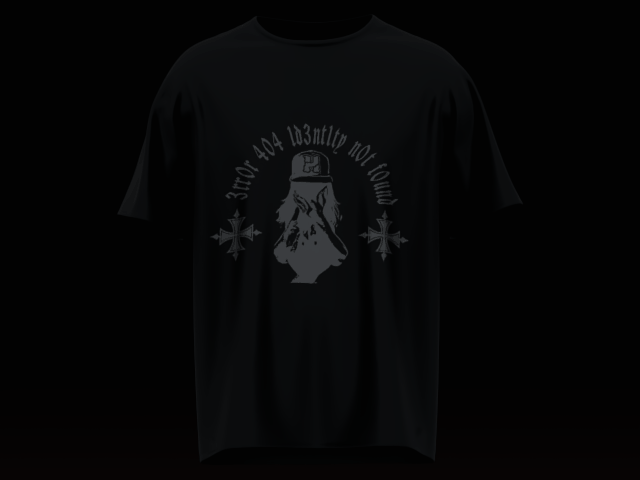 3RR0R 404 1D3NT1TY N0T FOUND TEE